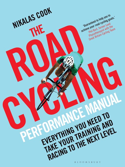 Title details for The Road Cycling Performance Manual by Bloomsbury Publishing - Available
